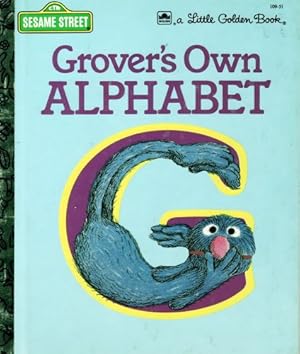 Imagen del vendedor de Grover's Own Alphabet (Little Golden Book) a la venta por Reliant Bookstore