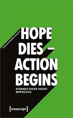 Bild des Verkufers fr 'Hope dies-Action begins' zum Verkauf von Che & Chandler Versandbuchhandlung