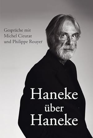 Bild des Verkufers fr Haneke ber Haneke zum Verkauf von Che & Chandler Versandbuchhandlung