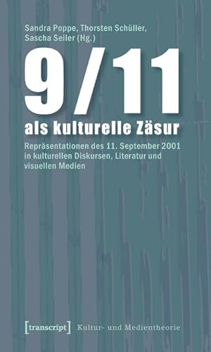 Bild des Verkufers fr 9/11 als kulturelle Zsur zum Verkauf von Che & Chandler Versandbuchhandlung