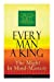 Seller image for Every Man A King - The Might In Mind-Mastery (Unabridged): How To Control Thought - The Power Of Self-Faith Over Others [Soft Cover ] for sale by booksXpress