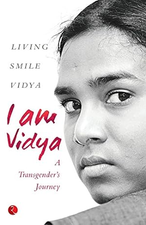 Seller image for I am Vidya: A Transgender's Journey by Vidya, Living Smile [Paperback ] for sale by booksXpress