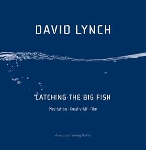 Bild des Verkufers fr Lynch,Catching Big Fish zum Verkauf von Che & Chandler Versandbuchhandlung