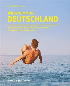 Bild des Verkufers fr Wild Swimming Deutschland zum Verkauf von Che & Chandler Versandbuchhandlung