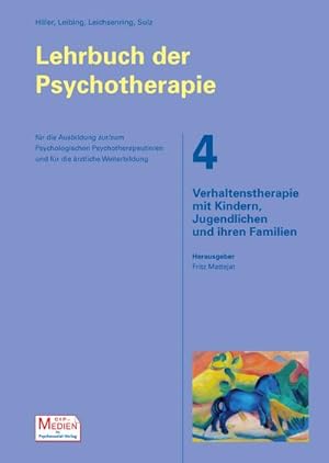 Seller image for Lehrbuch Psychotherapie 4 for sale by Che & Chandler Versandbuchhandlung