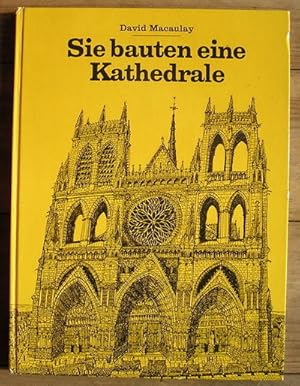 Sie bauten eine Kathedrale