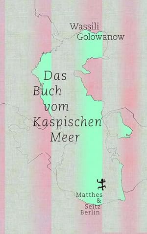 Seller image for Golowanow,Buch vom Kaspisc for sale by Che & Chandler Versandbuchhandlung