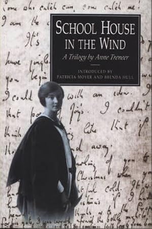 Bild des Verk�ufers f�r School House in the Wind: A Trilogy by Anne Treneer zum Verkauf von MusicMagpie