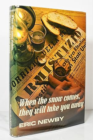 Seller image for When the Snow Comes, They Will Take You Away for sale by Lost Time Books