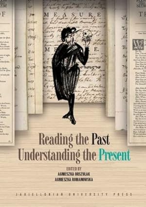 Seller image for Reading the Past, Understanding the Present [Paperback ] for sale by booksXpress