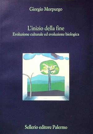 Immagine del venditore per L'inizio della fine. Evoluzione culturale ed evoluzione biologica venduto da Librodifaccia