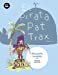 Seller image for El pirata Pat Trax (Primeros Lectores) (Spanish Edition) [Soft Cover ] for sale by booksXpress