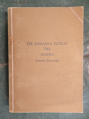 Die Mimansa Sutras des Jaimini (Deutsche Übersetzung)