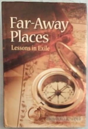 Seller image for Far-Away Places: Lessons in Exile for sale by Chapter 1