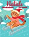 Image du vendeur pour Libro da colorare natalizio per bambini: Pagine di Natale a colori tra cui Babbo Natale, alberi di Natale, renna Rudolf, pupazzo di neve, ornamenti - . di Natale per bambini (Italian Edition) [Soft Cover ] mis en vente par booksXpress