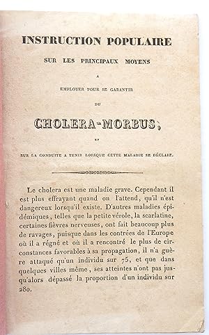 Instruction populaire sur les principaux moyens a employer pour se garantir du cholera-morbus et ...