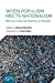 Seller image for When Populism Meets Nationalism: Reflections on Parties in Power (Ispi Publications) [Soft Cover ] for sale by booksXpress