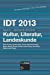 Seller image for IDT 2013 Band 3.1 Kultur, Literatur, Landeskunde: Sektionen E21, E2, E3, E4 (3.1) (German Edition) [Soft Cover ] for sale by booksXpress