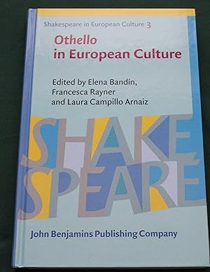 Othello in European Culture. Shakespear in European Culture 3