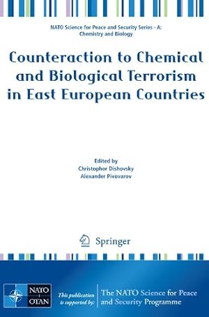 Imagen del vendedor de Counteraction to Chemical and Biological Terrorism in East European Countries (NATO Science for Peace and Security Series A: Chemistry and Biology) [Paperback ] a la venta por booksXpress