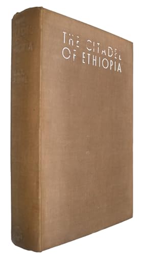 Bild des Verkufers fr Citadel of Ethiopia: The Empire of the Divine Emperor zum Verkauf von PEMBERLEY NATURAL HISTORY BOOKS BA, ABA