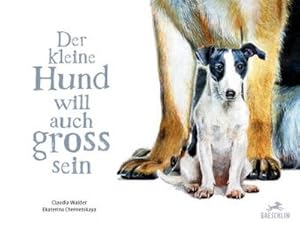 Seller image for Walder,Hund will gro sein for sale by Che & Chandler Versandbuchhandlung