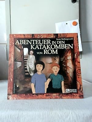 Bild des Verkufers fr Abenteuer in den Katakomben von Rom. [bers.: Susanna Pree] / Educative look at art book. zum Verkauf von Ralf Bnschen