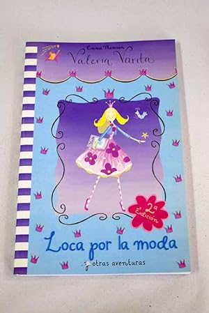 Immagine del venditore per Loca por la moda y otras aventuras venduto da Alcan Libros