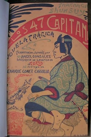 LOS 47 CAPITANES. Novela trágica