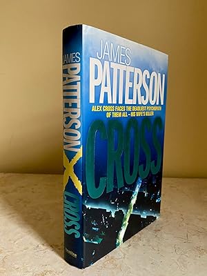 Seller image for Cross | Alex Cross Faces the Deadliest Psychopath of Them All - His Wife's Killer for sale by Little Stour Books PBFA Member