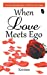 Seller image for When Love Meets Ego [Soft Cover ] for sale by booksXpress