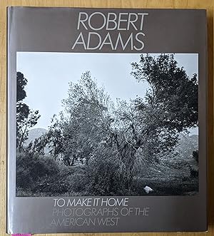 Immagine del venditore per To Make It Home: Photographs of the American West venduto da Moe's Books