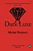 Seller image for Dark Luxe [Soft Cover ] for sale by booksXpress