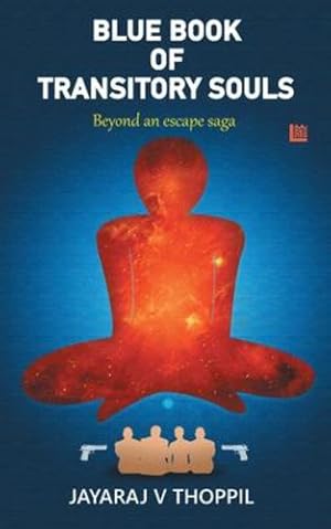 Bild des Verkufers fr Blue Book of Transitory Souls, Beyond an Escape Saga [Soft Cover ] zum Verkauf von booksXpress