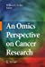 Seller image for An Omics Perspective on Cancer Research [Soft Cover ] for sale by booksXpress