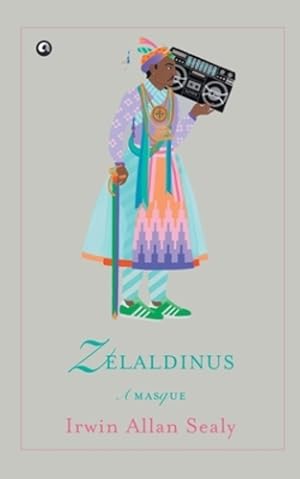 Seller image for Zelaldinus: A Masque by Sealy, Irwin Allan [Paperback ] for sale by booksXpress