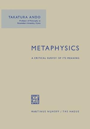 Immagine del venditore per Metaphysics: A Critical Survey of its Meaning by Ando, Takatura [Paperback ] venduto da booksXpress