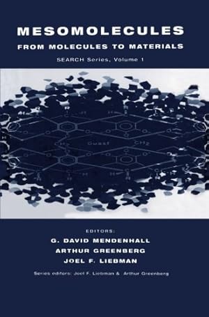 Immagine del venditore per Mesomolecules: From Molecules to Materials (Structure Energetics and Reactivity in Chemistry Series) [Paperback ] venduto da booksXpress