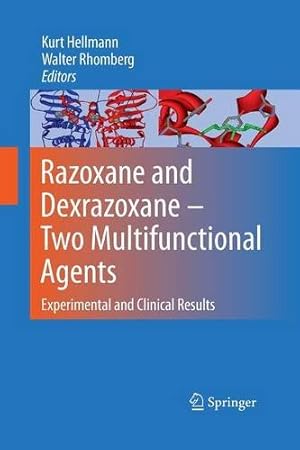 Seller image for Razoxane and Dexrazoxane - Two Multifunctional Agents: Experimental and Clinical Results [Paperback ] for sale by booksXpress