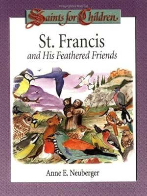 Bild des Verkufers fr Saints for Children: St.Francis and His Friends zum Verkauf von WeBuyBooks