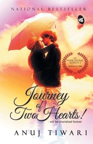 Imagen del vendedor de Journey of Two Hearts by Tiwari, Mr. Anuj [Paperback ] a la venta por booksXpress