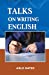 Seller image for TALKS ON WRITING ENGLISH [Soft Cover ] for sale by booksXpress