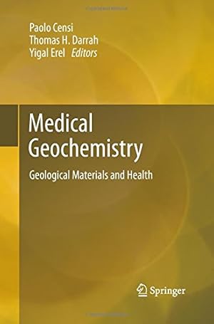 Seller image for Medical Geochemistry: Geological Materials and Health [Paperback ] for sale by booksXpress