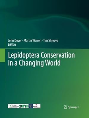 Immagine del venditore per Lepidoptera Conservation in a Changing World [Paperback ] venduto da booksXpress
