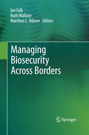 Seller image for Managing Biosecurity Across Borders [Paperback ] for sale by booksXpress