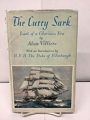 The Cutty Sark, Last of a Glorious Era