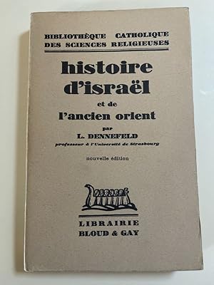 Bild des Verkufers fr Histoire d'Isral et de l'ancien Orient zum Verkauf von LIBRAIRIE GIL-ARTGIL SARL