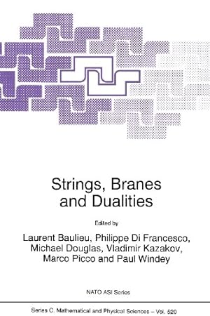 Immagine del venditore per Strings, Branes and Dualities (Nato Science Series C: (Closed)) [Paperback ] venduto da booksXpress