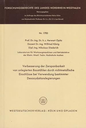 Seller image for Verbesserung der Zerspanbarkeit von unlegierten Bausthlen durch nichtmetallische Einschlsse bei Verwendung bestimmter Desoxydationslegierungen. for sale by Brbel Hoffmann