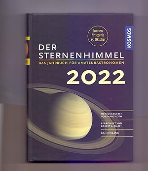 Der Sternenhimmel 2022: Das Jahrbuch für Amateurastronomen.